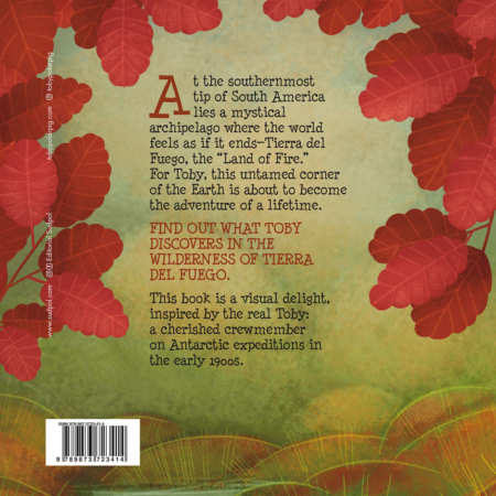Toby the Polar Pig: Brave Hearts in Tierra del Fuego
